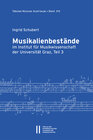 Buchcover Musikalienbestände im Institut für Musikwissenschaft der Universität Graz, Teil 3