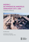 Buchcover Aigeira 2. Die österreichischen Ausgrabungen von Aigeira in Achaia