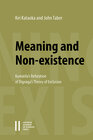 Buchcover Meaning and Non-existence: Kumārila's Refutation of Dignāga's Theory of Exclusion