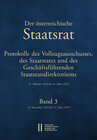 Buchcover Der Österreichische Staatsrat. Protokolle des Vollzugsausschusses, des Staatsrates und des Geschäftsführenden Staatsdire