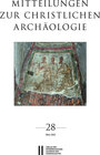 Buchcover Mitteilungen zur Christlichen Archäologie, Band 28 (2022)