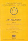 Buchcover Sancti Ambrosi opera, pars VI: Explanatio psalmorum XII