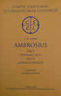 Buchcover Sancti Ambrosi opera pars X: Epistulae et Acta. Tom. IV: Indices et Addenda