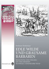 Buchcover Edle Wilde und grausame Barbaren - Übungstexte
