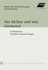 Buchcover Der Dichter und sein Germanist