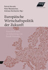 Buchcover Europäische Wirtschaftspolitik der Zukunft