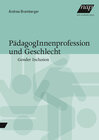 Buchcover PädagogInnenprofession und Geschlecht
