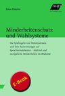 Buchcover Minderheitenschutz und Wahlsysteme