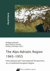 Buchcover The Alps-Adriatic Region 1945–1955
