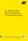 Buchcover 44. Bericht über den Föderalismus in Österreich (2019)