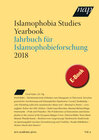 Buchcover Islamophobia Studies Yearbook 2018 / Jahrbuch für Islamophobieforschung 2018
