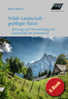 Buchcover Wilde Landschaft – gepflegte Natur