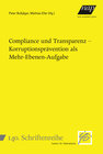 Buchcover Compliance und Transparenz – Korruptionsprävention als Mehr-Ebenen-Aufgabe