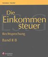 Buchcover Die Einkommensteuer (EStG 1988) / Rechtsprechung
