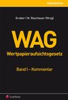 Buchcover Wertpapieraufsichtsgesetz. Band I - Kommentar und Band II - Materialienband