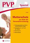 Buchcover Mutterschutz aus Sicht der Personalverrechnung