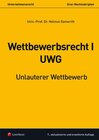 Buchcover Unternehmensrecht - Wettbewerbsrecht I - UWG