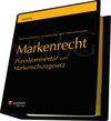 Buchcover Markenrecht - Praxiskommentar zum Markenschutzgesetz - Österreichisches, europäisches und internationales Markenrecht