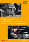 Buchcover Kollektivvertrag für Arbeiterinnen und Arbeiter der Elektro- und Elektronikindustrie