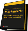 Buchcover Markenrecht - Praxiskommentar zum Markenschutzgesetz