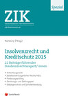 Buchcover ZIK Spezial - Insolvenzrecht und Kreditschutz 2015