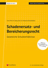 Buchcover Bürgerliches Recht - Schadenersatz- und Bereicherungsrecht (Skriptum)