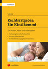 Buchcover Rechtsratgeber: Ein Kind kommt