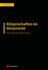 Buchcover Körperschaften im Steuerrecht – Festschrift für Nikolaus Zorn