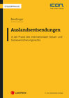 Buchcover Auslandsentsendungen in der Praxis des internationalen Steuer- und Sozialversicherungsrechts