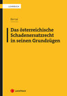 Buchcover Das österreichische Schadenersatzrecht in seinen Grundzügen
