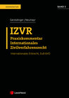 Buchcover IZVR Praxiskommentar Internationales Zivilverfahrensrecht