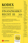 Buchcover Kodex Finanzmarktrecht Band III 2024