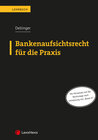 Buchcover Bankenaufsichtsrecht für die Praxis