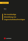 Buchcover Die treuhändige Abwicklung von Liegenschaftskaufverträgen