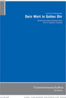 Buchcover Dein Wort in Gottes Ohr