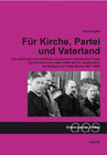 Buchcover Für Kirche, Partei und "Vaterland"