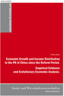 Buchcover Economic Growth and Income Distribution in the PR of China since the Reform Period
