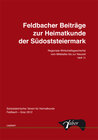 Buchcover Feldbacher Beiträge zur Heimatkunde der Südoststeiermark