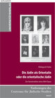 Buchcover Die Jüdin als Orientalin oder die orientalische Jüdin