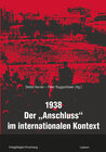 Buchcover 1938 – Der »Anschluss« im internationalen Kontext