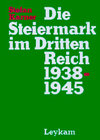 Buchcover Die Steiermark im Dritten Reich