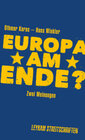 Buchcover Europa am Ende? Zwei Meinungen