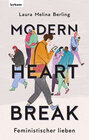 Buchcover Modern Heartbreak - Feministischer lieben