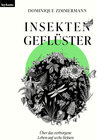 Buchcover Insektengeflüster - Über das verborgene Leben auf sechs Beinen