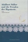 Buchcover Adalbert Stifter und die Freuden der Bigotterie