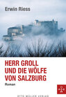 Buchcover Herr Groll und die Wölfe von Salzburg