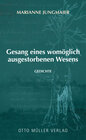 Buchcover Gesang eines womöglich ausgestorbenen Wesens