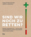 Buchcover Sind wir noch zu retten?