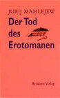 Buchcover Der Tod des Erotomanen