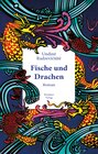 Buchcover Fische und Drachen